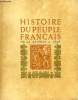 HISTOIRE DU PEUPLE FRANCAIS DE LA REGENCE AUX TROIS REVOLUTIONS (1715-1848). LAFUE PIERRE