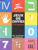 JEUX DE CHIFFRES. DELEDICQ JEAN CHRISTOPHE