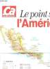 CA M'INTERESSE LE POINT SUR L'AMERIQUE LATINE. COMPRENDRE L'AMERIQUE LATINE ET SES ATOUTS. COLLECTIF