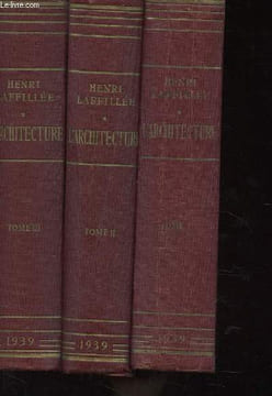 L'ARCHITECTURE ET LA DECORATION DE L'AGE DE PIERRE A NOS JOURS. EVOLUTION DES FORMES. TOME 1-2 ET 3. LAFFILLEE HENRI