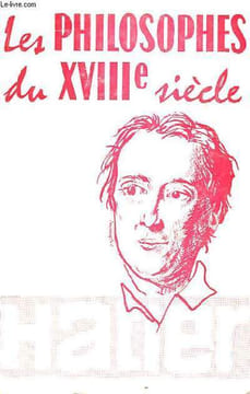 LES PHILOSOPHES DU XVIIIe SIECLE. (EXTRAITS). L'OPPOSITION AUX INSTITUTIONS DU XVIIe SIECLE. LES PRECURSEURS DES PHILOSOPHES. LE MOUVEMENT DES IDEES ...