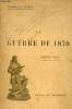 LA GUERRE DE 1870. SIMPLE RECIT. 9EME EDITION.. GENERAL NIOX