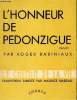 L'HONNEUR DE PEDONZIGUE. EPOPEE. RABINIAUX ROGER