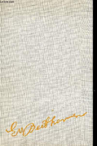 LA VIE PASSIONNEE DE LUDWIG VAN BEETHOVEN