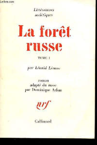 LA FORET RUSSE. TOME 1