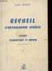 RECUEIL D'ORTHOGRAPHE USUELLE. COURS ELEMENTAIRE ET MOYEN 10e-9e ET 8e-7e. MAZET LOUIS