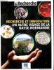 LA RECHERCHE. SUPPLEMENT. RECHERCHE ET INNOVATION UN AUTRE VISAGE DE LA BASSE-NORMANDIE. COLLECTIF