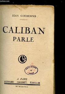 CALIBAN PARLE