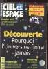 CIEL ET ESPACE. N°332 JANV 1998. DOSSIER VLT. LE TELESCOPE GEANT ENTER EN SCENE. DECOUVERTE. POURQUOI L'UNIVERS NE FINIRA JAMAIS. REPORTAGE ...