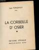 LA CORBEILLE D'OSIER. FORCEVILLE ISAIE