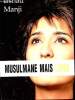 MUSULMANE MAIS LIBRE. MANJI IRSHAD