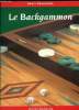 LE BACKGAMMON. BORENTAIN HENRI