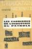 L'EDUCATION NATIONALE. SUPPLEMENT AU N°34 DU 11 DECEMBRE 1958. LES CARRIERES DE L'INDUSTRIE DU PETROLE. COLLECTIF