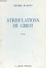 STRIDULATIONS DE GRIOT. POEMES. MARTIN MICHEL