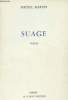 SUAGE. POEMES. MARTIN MICHEL