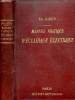 MANUEL PRATIQUE D'ECLAIRAGE ELECTRIQUE POUR INSTALLATIONS PARTICULIERES. MAISONS D'HABITATION, USINES, SALLES DE REUNION ETC... EM. CAHEN