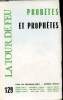 LA TOUR DE FEU N°129. PROBETES ET PROPHETES.. COLLECTIF