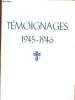 TEMOIGNAGES 1945-1946. ANONYME