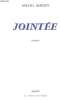 JOINTEE. POEMES. MARTIN MICHEL