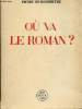 OU VA LE ROMAN?. DE BOISDEFFFRE PIERRE