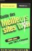 GUIDE DES MEILLEURS SITES WEB. 5000 SITES POUR 100% D'INTERNET.. CROUZET THIERRY ET PECHERAL REMI