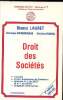 DROIT DES SOCIETES. FACULTES. ECOLES SUPERIEURES DE COMMERCE. EPREUVE N°1 DU DECF ET N°1 DU DESCF. DIRIGEANTS D'ENTREPRISE. LAURET BIANCA - ...