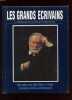 LES GRANDS ECRIVAINS. VOLUME VI. VICTOR HUGO. HENRY JAMES. ALFRED JARRY. FRANZ KAFKA. RUDYARD KIPLING. MME DE LA FAYETTE. JEAN DE LA FONTAINE. ...