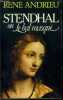 STENDHAL OU LE BAL MASQUE. ANDRIEU RENE