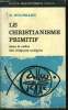 LE CHRISTIANISME PRIMITIF - COLLECTION PETITE BIBLIOTHEQUE PAYOT N°131. BULTMANN R.