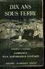 DIS ANS SOUS TERRE - CAMPAGNES D'UN EXPLORATEUR SOLITAIRE. CASTERET NORBERT