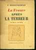 LA FRANCE APRES LA TERREUR 1795-1799. BESSAND-MASSENET P.