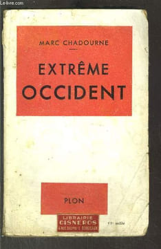 TOUR DE LA TERRE - 2 VOLUMES - TOME I+II - EXTREME OCCIDENT - EXTREME ORIENT. CHADOURNE MARC