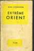 TOUR DE LA TERRE - TOME I -EXTREME ORIENT. CHADOURNE MARC