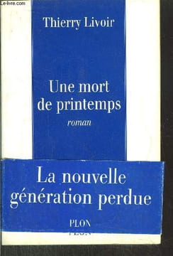 UNE MORT DE PRINTEMPS. LIVOIR THIERRY