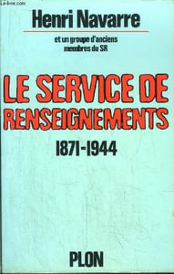 LE SERVICE DE RENSEIGNEMENTS 1871-1944