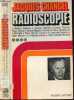 RADIOSCOPIE - TOME IV. CHANCEL JACQUES