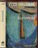 KURWENAL OU LA PART DES ETRES. NAVARRE YVES