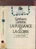 LA PUISSANCE ET LA GLOIRE - COLLECTION PAVILLONS. GREENE GRAHAM