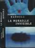 LA MURAILLE INVISIBLE. MANKELL Henning