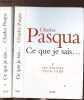 CE QUE JE SAIS ...- 2 VOLUMES - TOMES I+II - LES ATRIDES 1974-1988 / UN MAGNIFIQUE DESASTRE 1988-1995. PASQUA CHARLES