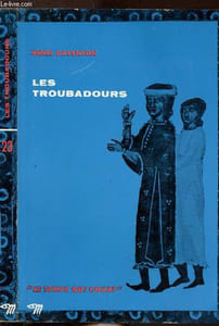 LES TROUBADOURS - COLLECTION LE TEMPS QUI COURT N°23