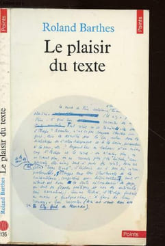 LE PLAISIR DU TEXTE - COLLECTION POINTS LITTERATURE N°135. BARTHES ROLAND