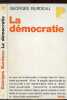 LA DEMOCRATIE - COLLECTION POLITIQUE N°1. BURDEAU GEORGES