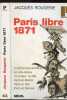 PARIS LIBRE 1871- COLLECTION POLITIQUE N°44. ROUGERIE JACQUES