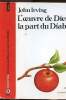L'OEUVRE DE DIEU, LA PART DU DIABLE - COLLECTION POINTS N°R314. IRVING JOHN