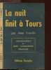 LA NUIT FINIT A TOURS. FREVILLE JEAN