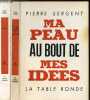 MA PEAU AU BOUT DE MES IDEES, , LA BATAILLE TOME I & II. SERGENT PIERRE