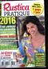 RUSTICA PRATIQUE - HORS SERIE N° 5 - 2016 UNE ANNEE DE CONSEILS - POTIONS MIRACLES - BIEN ETRE ET BEAUTE 26 SECRETS MAGIQUE -. RUSTICA PRATIQUE