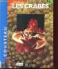LES CRABES - RAYE DE L'INVENTAIRE. COLLECTIF