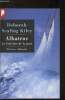 "ALBATROS LA CROISIERE DE LA PEUR - Collection ""Libretto n°11"".". DEBORAH SCALING KILEY
